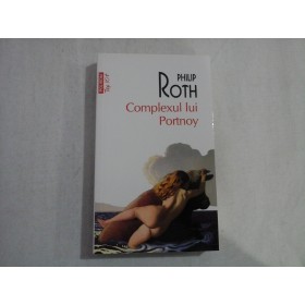 COMPLEXUL LUI PORTNOY - PHILIP ROTH
